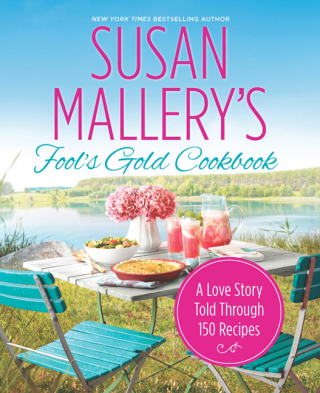 Cover image: Susan Mallery's Fool's Gold Cookbook 9780373892815