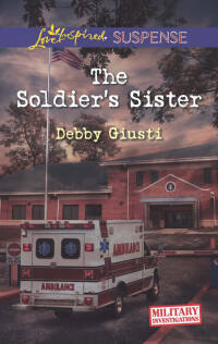Cover image: The Soldier's Sister 9780373445530