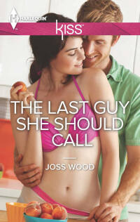 Cover image: The Last Guy She Should Call 9781460325766