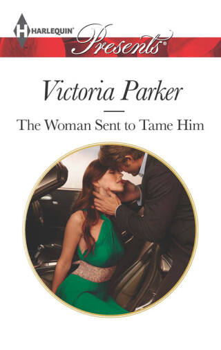صورة الغلاف: The Woman Sent to Tame Him 9780373132294