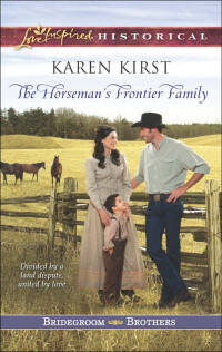 Cover image: The Horseman's Frontier Family 9780373282630