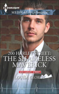 Cover image: 200 Harley Street: The Shameless Maverick 9780373069736