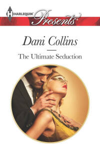 Imagen de portada: The Ultimate Seduction 9780373132706