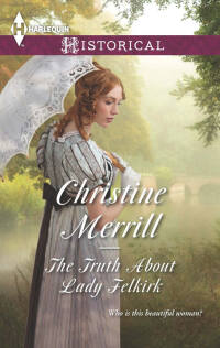 Imagen de portada: The Truth About Lady Felkirk 9780373298051