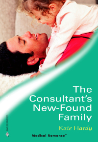 Immagine di copertina: The Consultant's New-Found Family 9780373066032