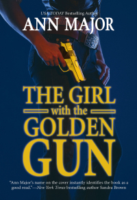 Cover image: The Girl with the Golden Gun 9780778322245