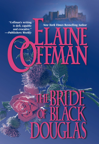 Cover image: THE BRIDE OF BLACK DOUGLAS 9781551665962