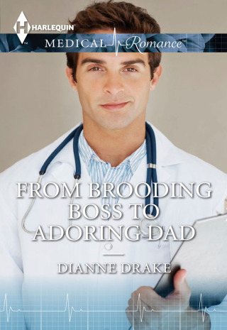 Cover image: From Brooding Boss to Adoring Dad 9781460376621