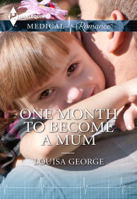 Cover image: One Month to Become a Mum 9781460377192