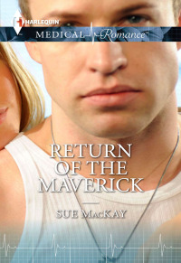 Cover image: Return of the Maverick 9781460377741