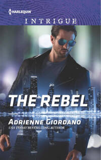 Cover image: The Rebel 9780373698653