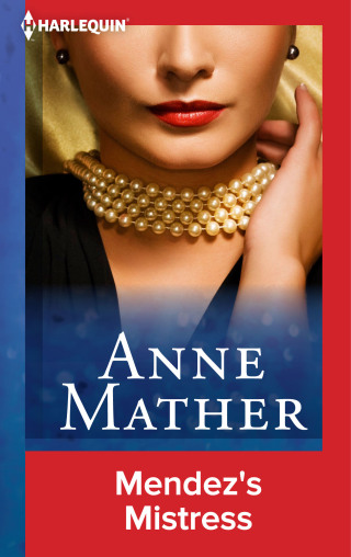 Cover image: Mendez's Mistress 9780373127733