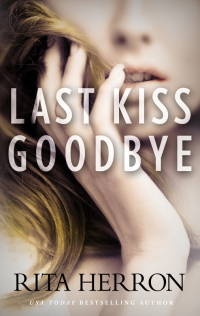 Titelbild: Last Kiss Goodbye 9780373771028