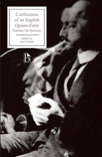 Omslagafbeelding: Confessions of an English Opium-Eater 9781551114354