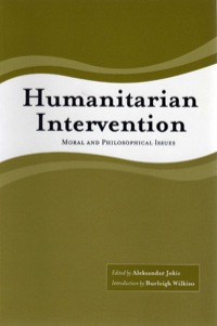 Omslagafbeelding: Humanitarian Intervention: Moral and Philosophical Issues 9781551114897