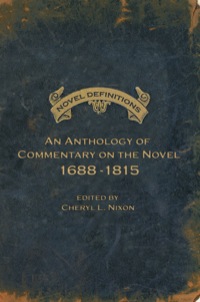 صورة الغلاف: Novel Definitions: An Anthology of Commentary on the Novel, 1688-1815 9781551116464