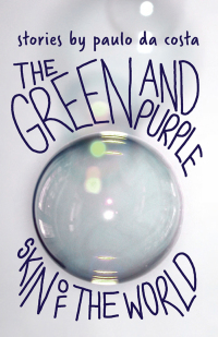 Immagine di copertina: The Green and Purple Skin of the World 9781554811397