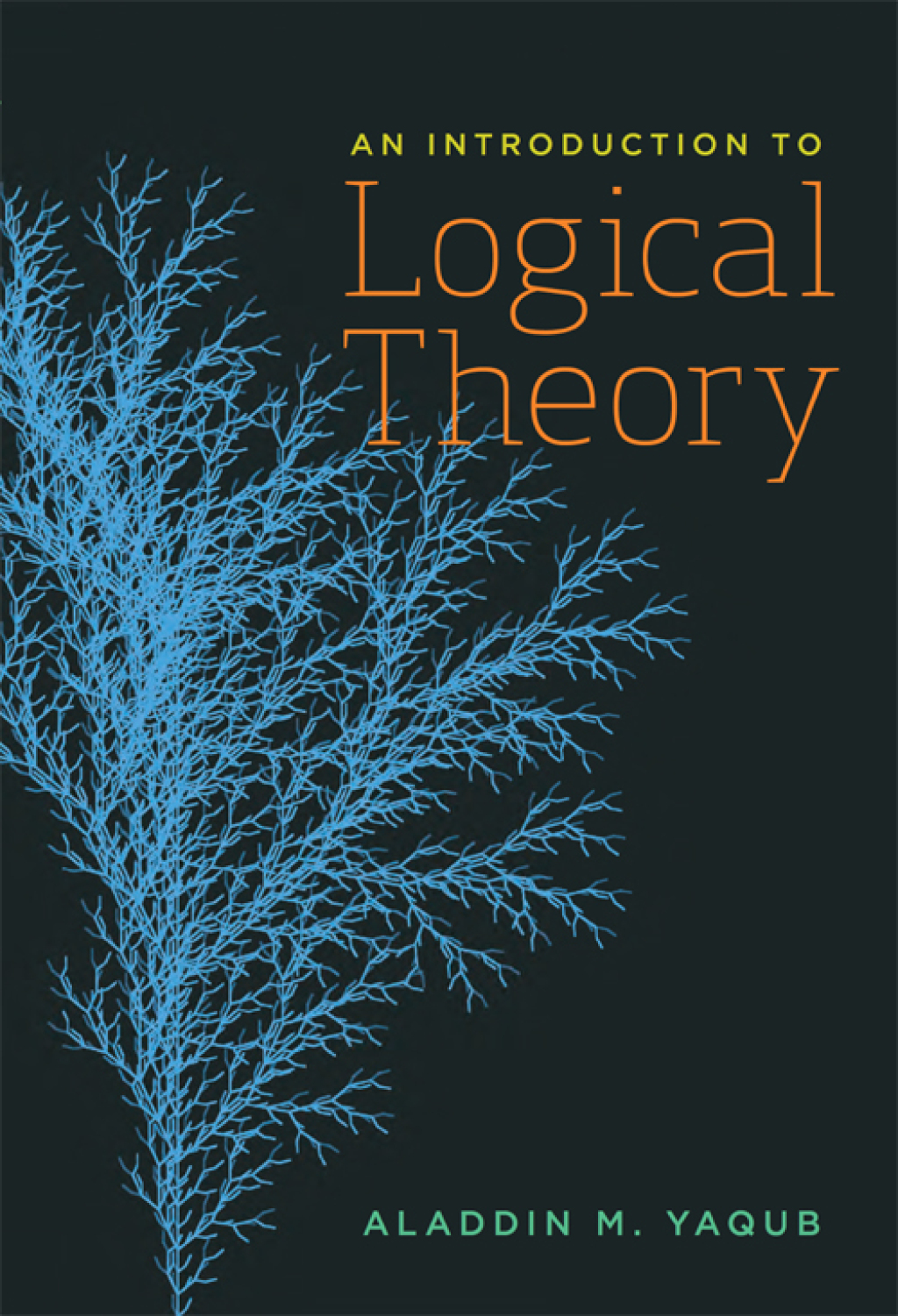 An Introduction to Logical Theory