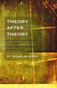 صورة الغلاف: Theory After Theory 9781551119335