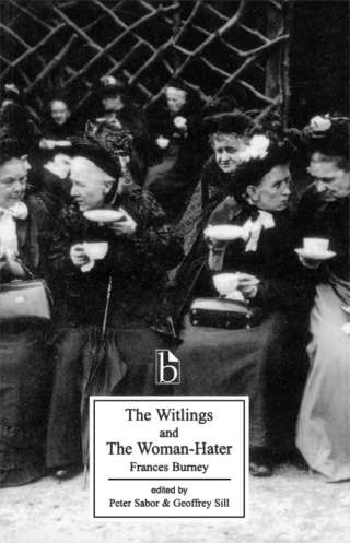 Cover image: The Witlings and The Woman-Hater 9781551113784