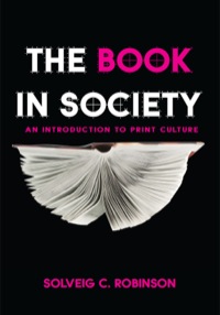 Omslagafbeelding: The Book in Society 9781554810741