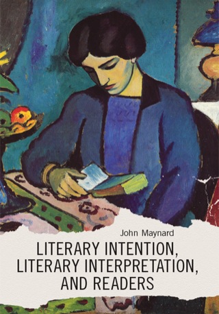 Imagen de portada: Literary Intention, Literary Interpretation, and Readers 9781551118970