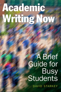 Cover image: Academic Writing Now: A Brief Guide for Busy Students 9781554812493