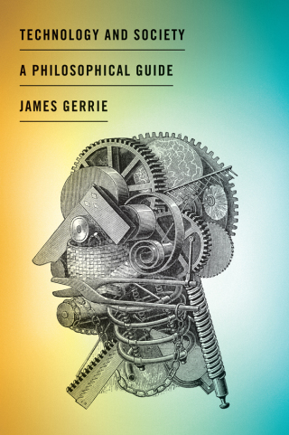 Cover image: Technology and Society: A Philosophical Guide 9781554812806
