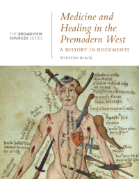 Cover image: Medicine and Healing in the Premodern West: A History in Documents 9781554813902