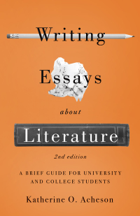 Titelbild: Writing Essays About Literature: A Brief Guide for University and College Students 9781554815517