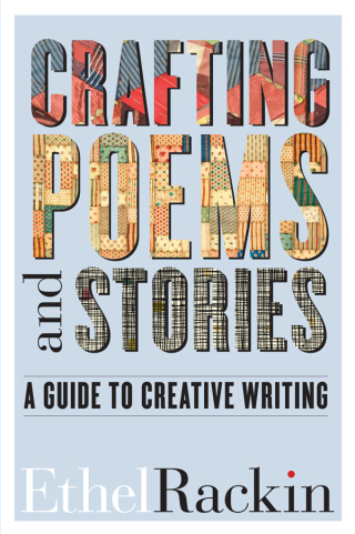 Crafting Poems and Stories: A Guide to Creative Writing | 9781554814947 ...