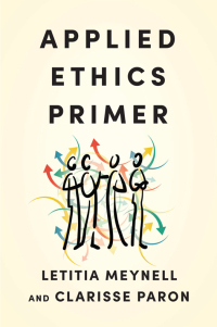 صورة الغلاف: Applied Ethics Primer 9781554816149