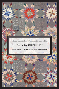 صورة الغلاف: Only by Experience: An Anthology of Slave Narratives 9781554816415