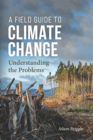 Cover image: A Field Guide to Climate Change 9781554815937