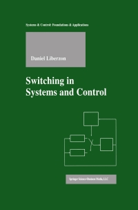 Imagen de portada: Switching in Systems and Control 9781461265740