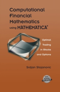 Cover image: Computational Financial Mathematics using MATHEMATICA® 9781461265863