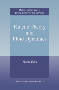 Imagen de portada: Kinetic Theory and Fluid Dynamics 9781461265948