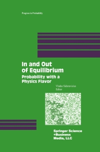 صورة الغلاف: In and Out of Equilibrium 1st edition 9781461265955
