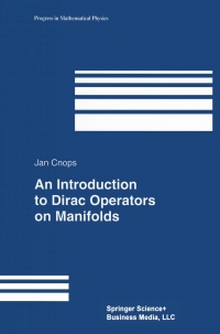 Omslagafbeelding: An Introduction to Dirac Operators on Manifolds 9780817642983