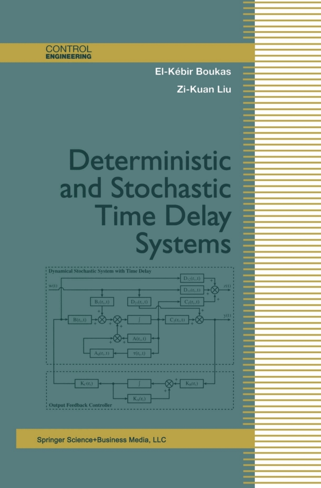 Deterministic and Stochastic Time-Delay Systems