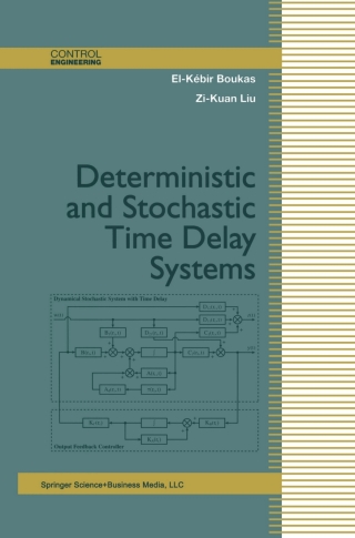 Cover image: Deterministic and Stochastic Time-Delay Systems 9780817642457