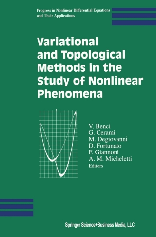 Immagine di copertina: Variational and Topological Methods in the Study of Nonlinear Phenomena 9780817642785