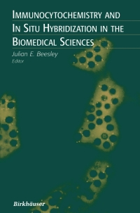 Cover image: Immunocytochemistry and In Situ Hybridization in the Biomedical Sciences 1st edition 9780817640651