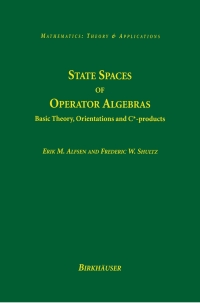 Cover image: State Spaces of Operator Algebras 9781461266341