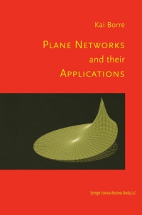 صورة الغلاف: Plane Networks and their Applications 9780817641931