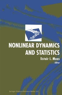 Cover image: Nonlinear Dynamics and Statistics 1st edition 9781461201779