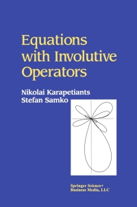 Imagen de portada: Equations with Involutive Operators 9780817641573