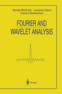 Imagen de portada: Fourier and Wavelet Analysis 9781461267935
