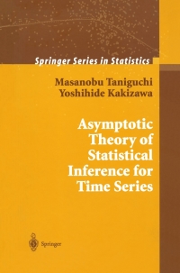 صورة الغلاف: Asymptotic Theory of Statistical Inference for Time Series 9780387950396