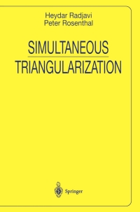 Cover image: Simultaneous Triangularization 9780387984667